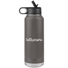 Load image into Gallery viewer, Drink Up, Mama! Insulated Water Bottle