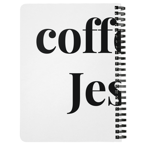 Coffee & Jesus Spiral Notebook