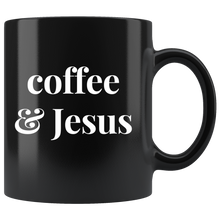 Load image into Gallery viewer, Hot Tea &amp; Jesus - Sip &amp; Chill Mug