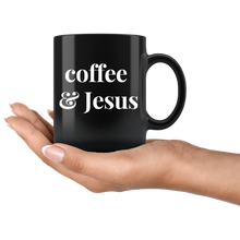 Load image into Gallery viewer, Coffee &amp; Jesus - Sip &amp; Chill Mug
