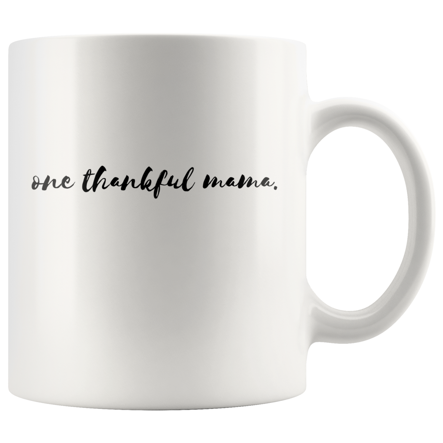 One Thankful Mama Mug