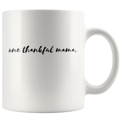 One Thankful Mama Mug