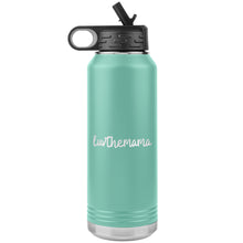 Load image into Gallery viewer, Drink Up, Mama! Insulated Water Bottle