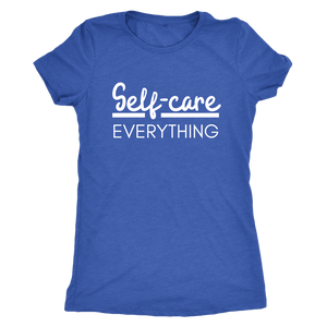 Amari Self-Care Over Everything Tee