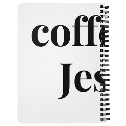 Coffee & Jesus Spiral Notebook