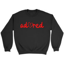 Load image into Gallery viewer, Limited Time! &quot;So Adored&quot; Sweatshirt and Tee