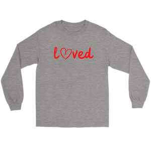 Limited Time! "So Loved" Sweatshirt and Tee